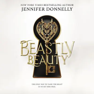 Beastly Beauty Audibook, by Jennifer Donnelly