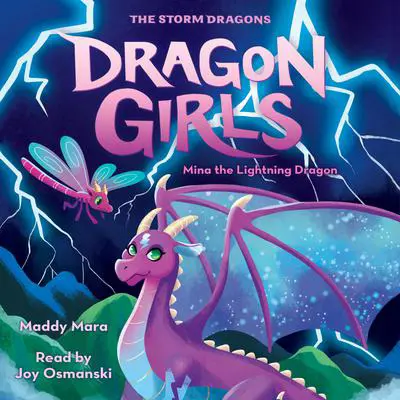 Mina the Lightning Dragon (Dragon Girls #14) Audibook, by Maddy Mara