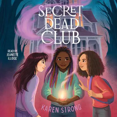 The Secret Dead Club Audibook, by Karen Strong