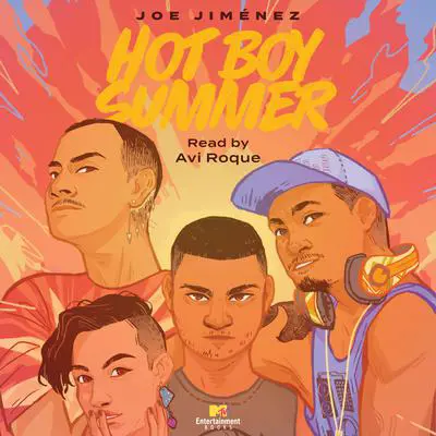 Hot Boy Summer Audibook, by Joe Jiménez