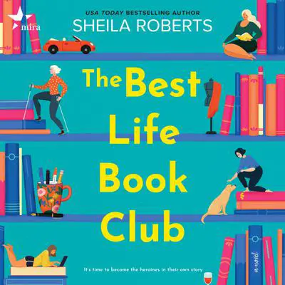 The Best Life Book Club Audibook, by Sheila Roberts