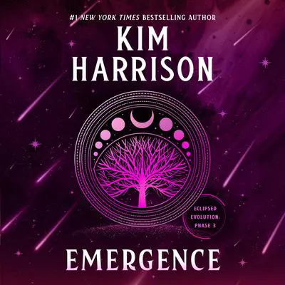 Emergence: Eclipsed Evolution: Phase 3 Audibook, by Kim Harrison