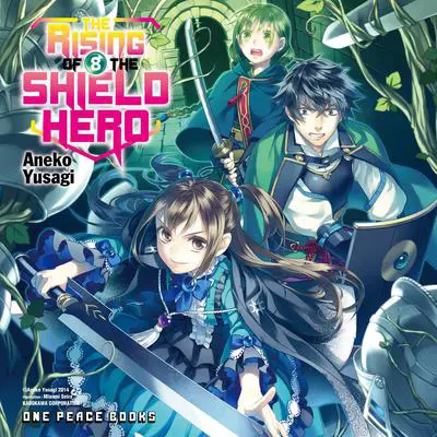 The Rising of the Shield Hero Volume 08 Audibook, by Aneko Yusagi