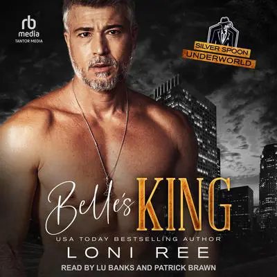 Belle's King Audibook, by Loni Ree