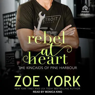 Rebel at Heart Audibook, by Zoe York