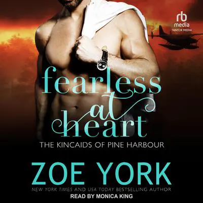 Fearless at Heart Audibook, by Zoe York