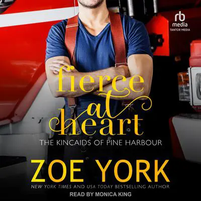 Fierce at Heart Audibook, by Zoe York