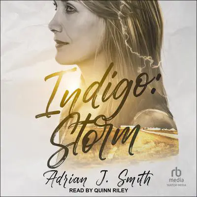 Indigo: Storm Audibook, by Adrian J. Smith