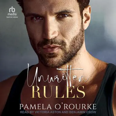 Unwritten Rules Audibook, by Pamela O’Rourke