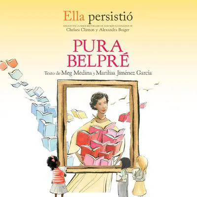 Ella persistió: Pura Belpré Audibook, by Meg Medina