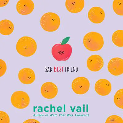 Bad Best Friend Audibook, by Rachel Vail