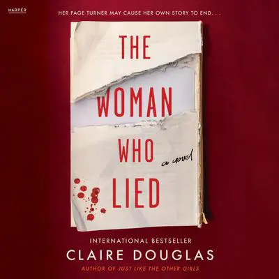The Woman Who Lied: A Novel Audibook, by Claire Douglas