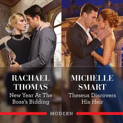 New Year At The Boss's Bidding & Theseus Discovers His Heir Audibook, by Michelle Smart