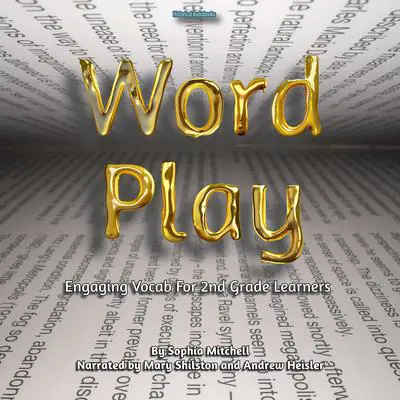 Word Play Audibook, by Sophia Mitchell