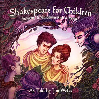 Shakespeare for Children Audibook, by William Shakespeare