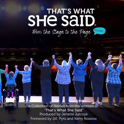 That's What She Said: From the Stage to the Page, Vol. 1 Audibook, by Amy Armstrong