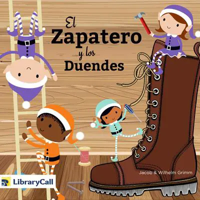 El zapatero y los duendes Audibook, by The Brothers Grimm