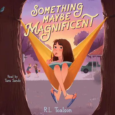 Something Maybe Magnificent Audibook, by R.L. Toalson