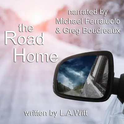 The Road Home Audibook, by L.A. Witt