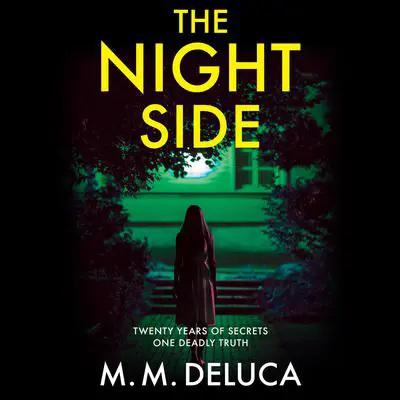 The Night Side Audibook, by M. M. DeLuca