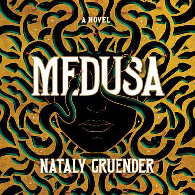 Medusa Audibook, by Nataly Gruender
