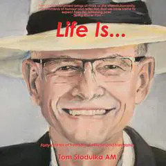 Life Is... Audibook, by Tom Stodulka