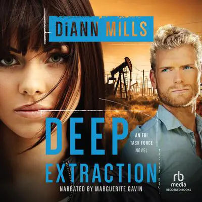 Deep Extraction Audibook, by DiAnn Mills
