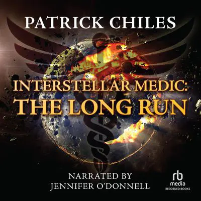 The Long Run Audibook, by Patrick Chiles