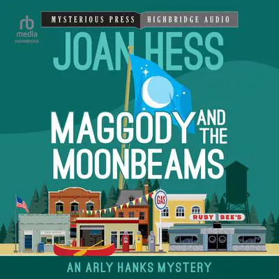 Maggody and the Moonbeams Audibook, by Joan Hess