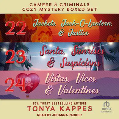 Camper and Criminals Cozy Mystery Boxed Set: Books 22-24 Audibook, by Tonya Kappes