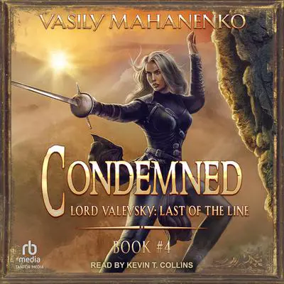 Condemned: Book 4 Audibook, by Vasily Mahanenko