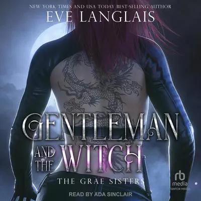 Gentleman and the Witch Audibook, by Eve Langlais