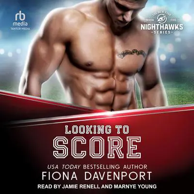 Looking to Score Audibook, by Fiona Davenport