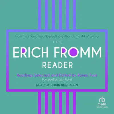 The Erich Fromm Reader Audibook, by Erich Fromm