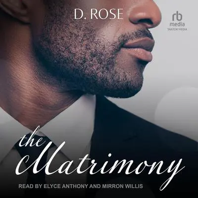 The Matrimony Audibook, by D. Rose