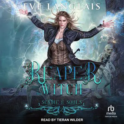 Reaper Witch Audibook, by Eve Langlais