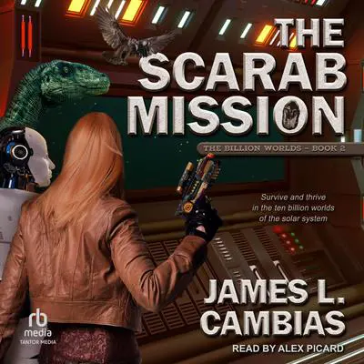 The Scarab Mission Audibook, by James L. Cambias