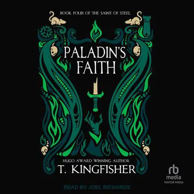 Paladin's Faith Audibook, by T. Kingfisher