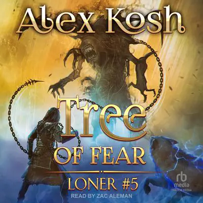 Tree of Fear Audibook, by Alex Kosh