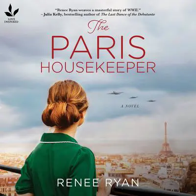 The Paris Housekeeper Audibook, by Renee Ryan