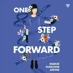 One Step Forward Audibook, by Marcie Flinchum Atkins