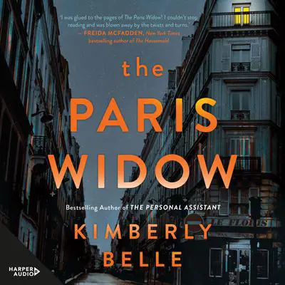 The Paris Widow Audibook, by Kimberly Belle