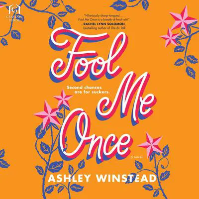 Fool Me Once Audibook, by Ashley Winstead