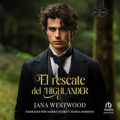 El rescate del Highlander Audibook, by Jana Westwood