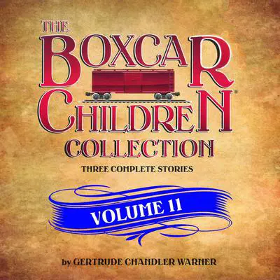 The Boxcar Children Collection Volume 11: The Mystery of the Singing Ghost, The Mystery in the Snow, The Pizza Mystery Audibook, by Gertrude Chandler Warner