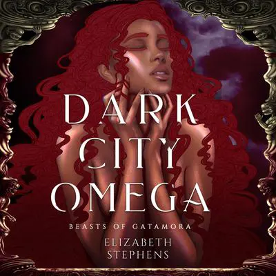 Dark City Omega Audibook, by Elizabeth Stephens