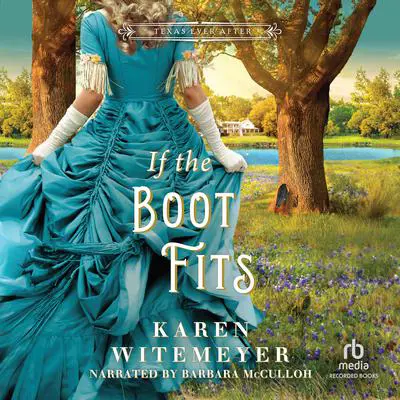 If the Boot Fits Audibook, by Karen Witemeyer