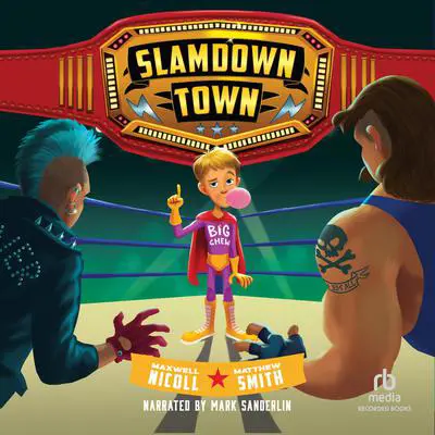Slamdown Town Audibook, by Maxwell Nicoll