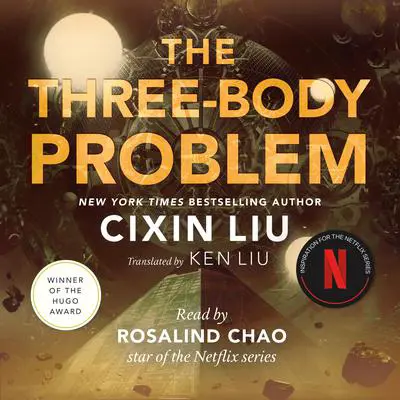 The Three-Body Problem: Deluxe Limited Edition Audibook, by Cixin Liu