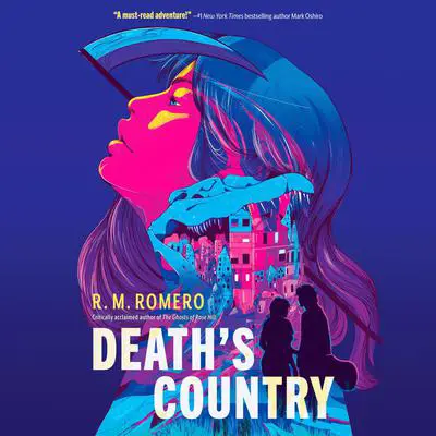 Death's Country Audibook, by R. M. Romero